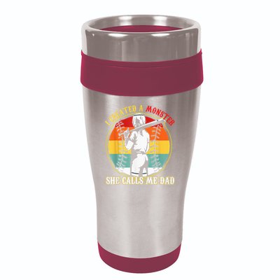 I Created A Monster She Call Me Dad Softball Baseball Lover 16oz Travel Tumbler