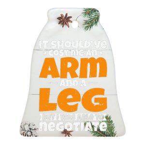 It Cost an Arm and a Leg Funny Amputation Leg Amputee Ceramic Bell Ornament