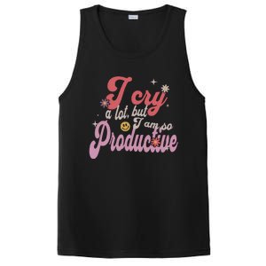 I Cry A Lot But IM So Productive PosiCharge Competitor Tank