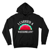 I Carried A Watermelon Funny Dancing Hoodie