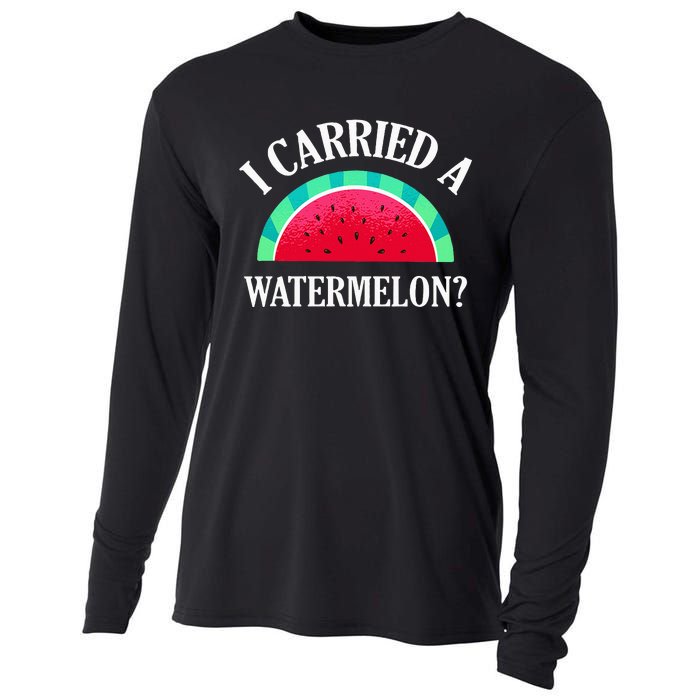 I Carried A Watermelon Funny Dancing Cooling Performance Long Sleeve Crew