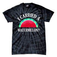 I Carried A Watermelon Funny Dancing Tie-Dye T-Shirt