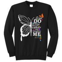 I Can All Through Christ Butterfly Art Religious Sweatshirt