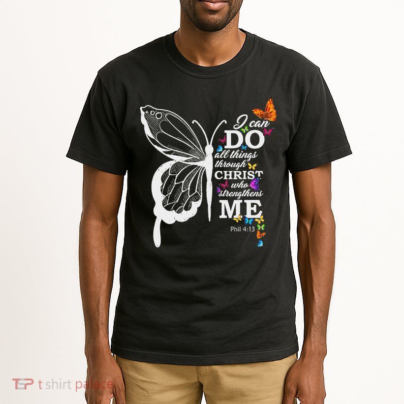 I Can All Through Christ Butterfly Art Religious Tall T-Shirt