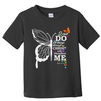I Can All Through Christ Butterfly Art Religious Toddler T-Shirt