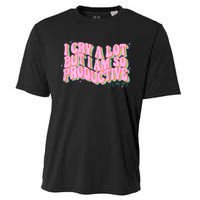 I Cry A Lot But I Am So Productive Funny Trending Meme Cooling Performance Crew T-Shirt