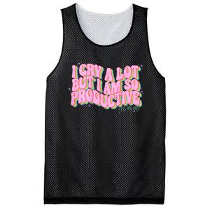 I Cry A Lot But I Am So Productive Funny Trending Meme Mesh Reversible Basketball Jersey Tank