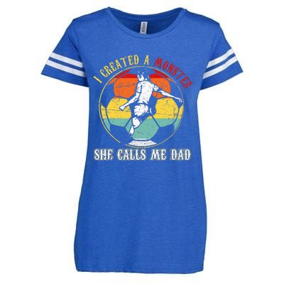 I Created A Monster She Call Me Dad Soccer Dad Enza Ladies Jersey Football T-Shirt