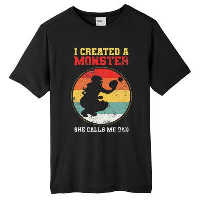 I Created A Monster Softball Dad Catcher She Calls Me Dad Tall Fusion ChromaSoft Performance T-Shirt