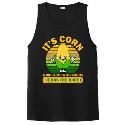 It's Corn A Big Lump Of Knobs It Has The Juice Funny Trending PosiCharge Competitor Tank