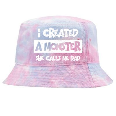 I Created A Monster She Calls Me Dad Father's Day Gift Tie-Dyed Bucket Hat