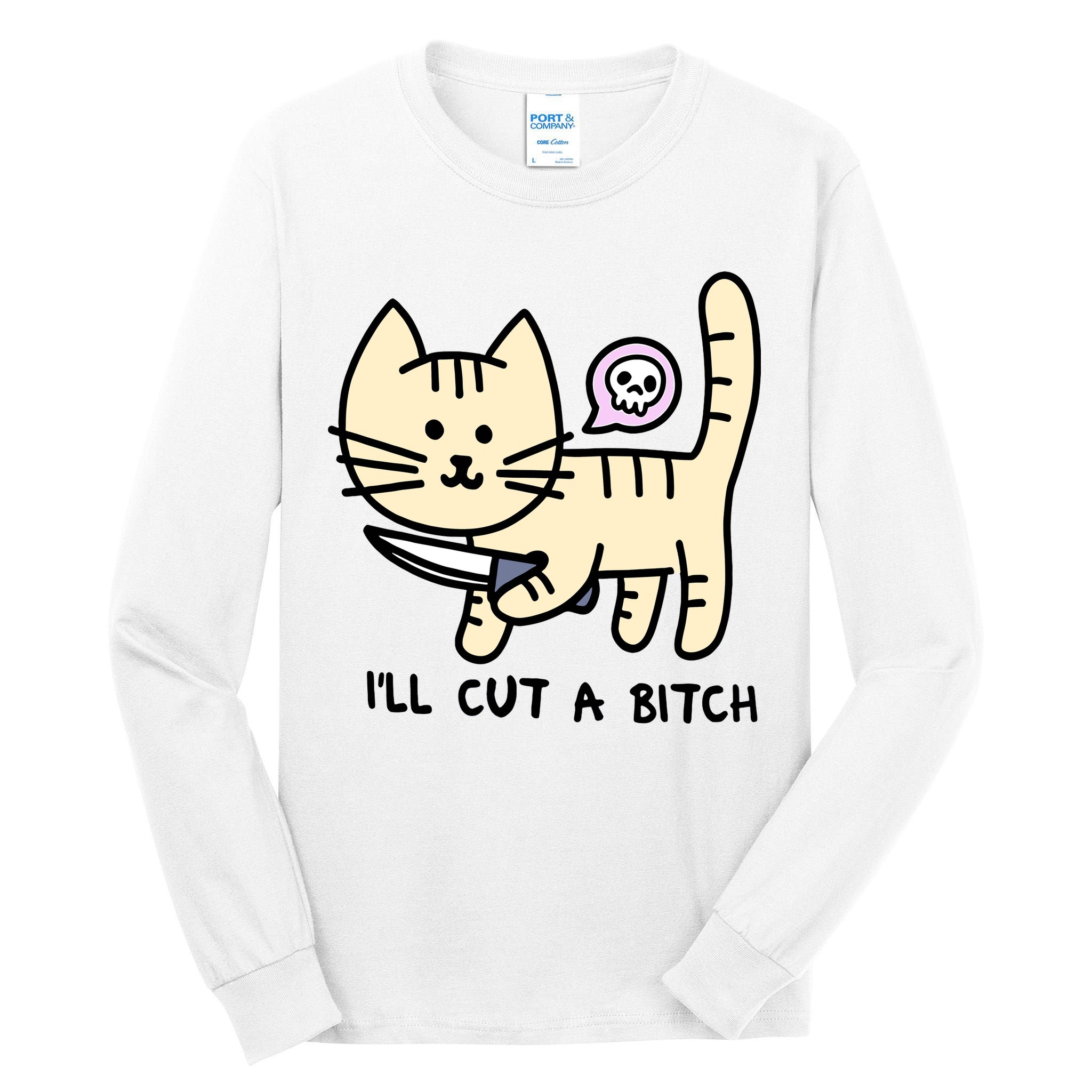 ILl Cut A Bitch Funny Cat Tall Long Sleeve T-Shirt