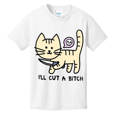 ILl Cut A Bitch Funny Cat Kids T-Shirt