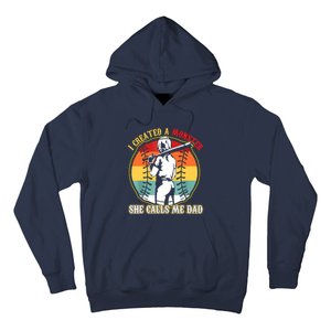 I Created A Monster She Call Me Dad Softball Baseball Lover Hoodie