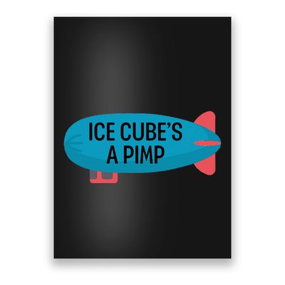 Ice CubeS A Pimp Poster