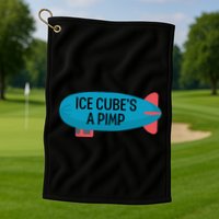 Ice CubeS A Pimp Golf Towel