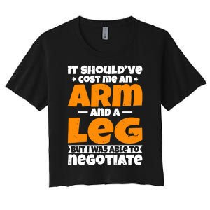 It Cost An Arm And A Leg Funny Amputation Leg Amputee Women's Crop Top Tee