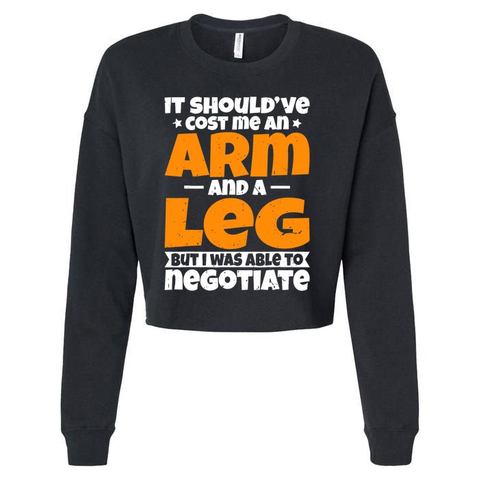 It Cost An Arm And A Leg Funny Amputation Leg Amputee Cropped Pullover Crew