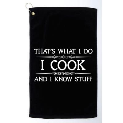 I Cook And I Know Stuff Funny Chef Gift Golf Towel