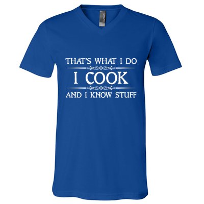 I Cook And I Know Stuff Funny Chef Gift V-Neck T-Shirt