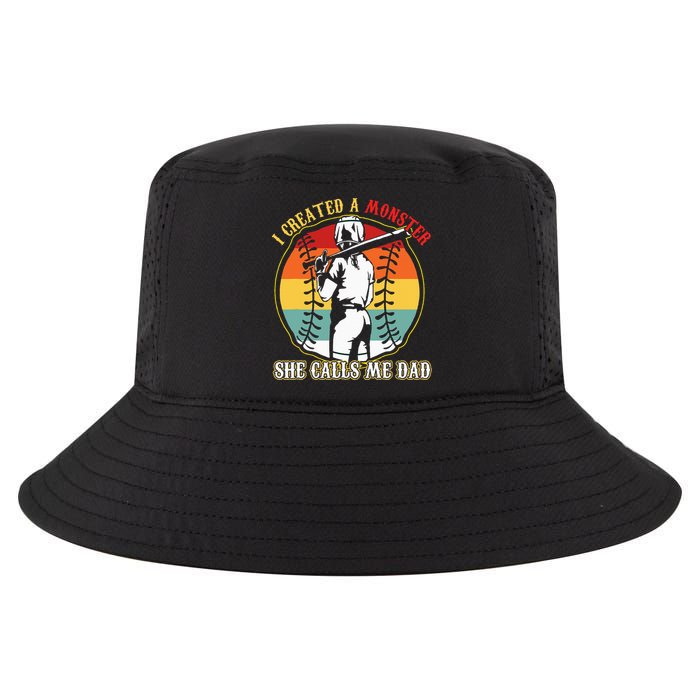 I Created A Monster She Call Me Dad Baseball Softball Dad Cool Comfort Performance Bucket Hat