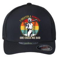 I Created A Monster She Call Me Dad Baseball Softball Dad Flexfit Unipanel Trucker Cap