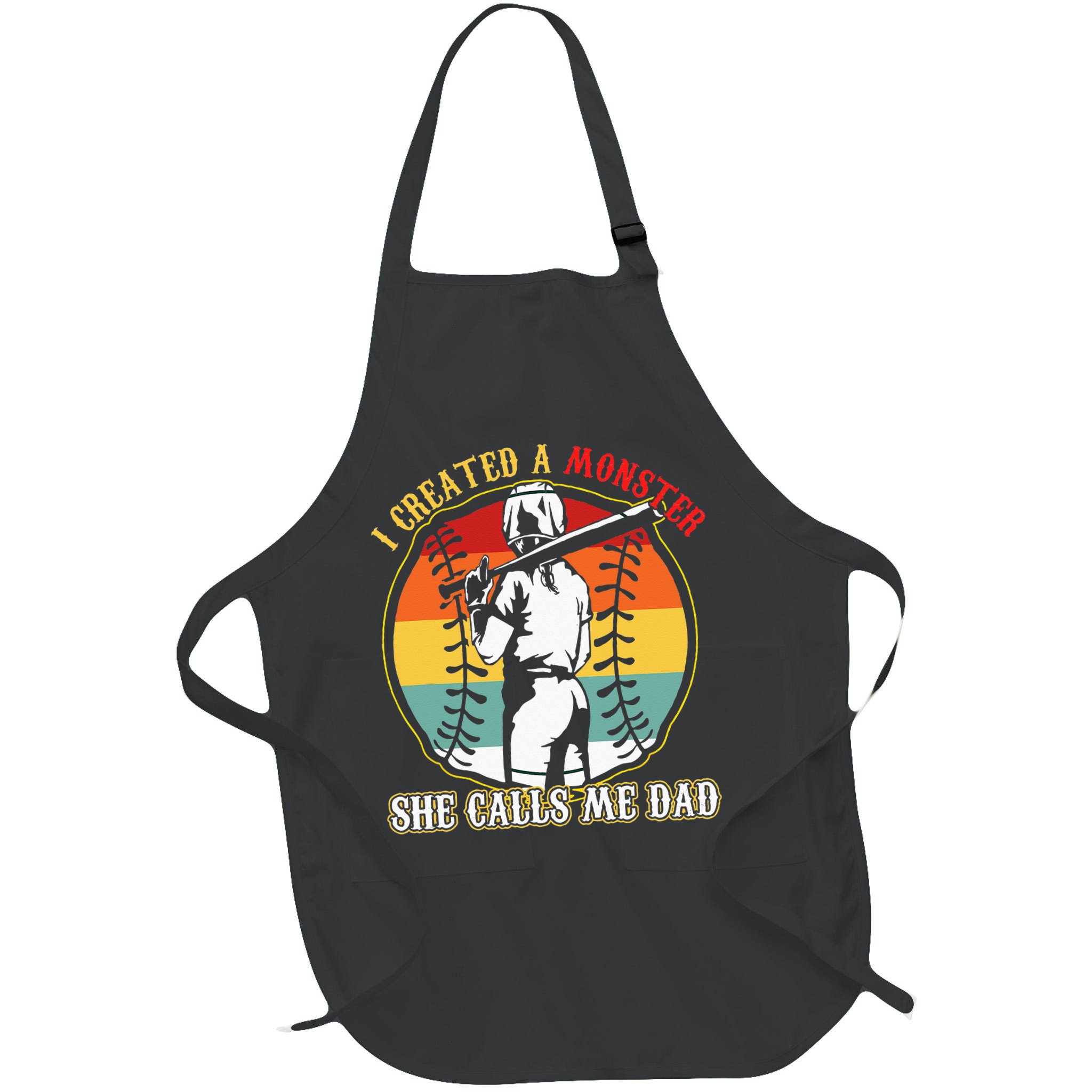 I Created A Monster She Call Me Dad Baseball Softball Dad Apron
