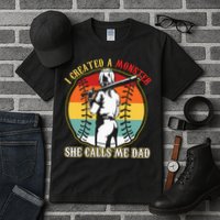 I Created A Monster She Call Me Dad Baseball Softball Dad Tall T-Shirt