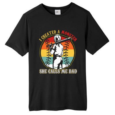 I Created A Monster She Call Me Dad Baseball Softball Dad Tall Fusion ChromaSoft Performance T-Shirt