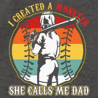 I Created A Monster She Call Me Dad Baseball Softball Dad Vector Backpack