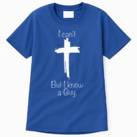 I Can't But I Know A Guy  Tall T-Shirt