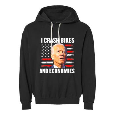 I Crash Bikes And Economies Joe Biden Falling Off Bike Garment-Dyed Fleece Hoodie