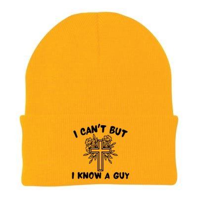 I CanT But I Know A Guy Jesus Cross Funny Christian Knit Cap Winter Beanie