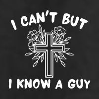 I CanT But I Know A Guy Jesus Cross Funny Christian Golf Towel