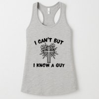 I CanT But I Know A Guy Jesus Cross Funny Christian Womens Tank Top