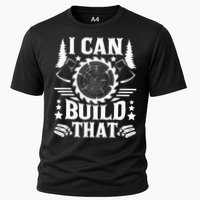 I Can Build That Carpenter Woodworking Carpentry Woodworker Performance Shirt