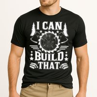 I Can Build That Carpenter Woodworking Carpentry Woodworker Performance Shirt