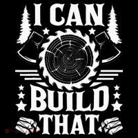 I Can Build That Carpenter Woodworking Carpentry Woodworker Bag
