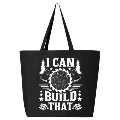 I Can Build That Carpenter Woodworking Carpentry Woodworker 25L Jumbo Tote