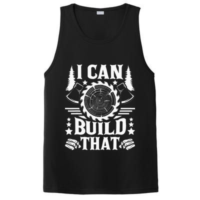 I Can Build That Carpenter Woodworking Carpentry Woodworker PosiCharge Competitor Tank