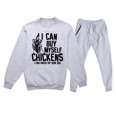 I Can Buy Myself Chicken Premium Crewneck Sweatsuit Set