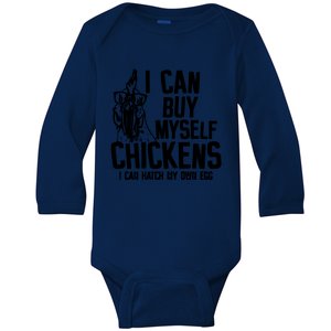 I Can Buy Myself Chicken Baby Long Sleeve Bodysuit