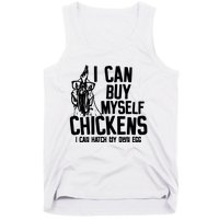 I Can Buy Myself Chicken Tank Top