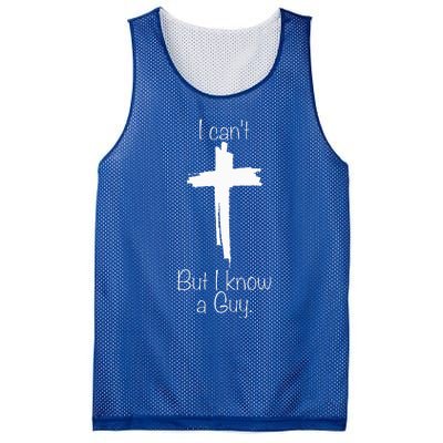 I Cant But I Know A Guy Jesus Cross Funny Christian Mesh Reversible Basketball Jersey Tank