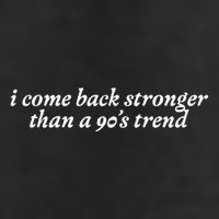 I Come Back Stronger Than A 90s Trend Golf Towel