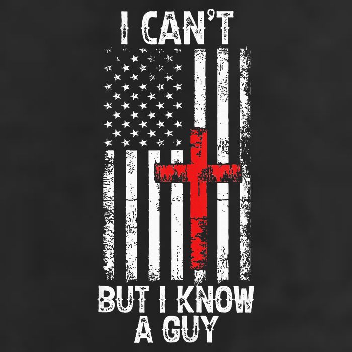 I Can't But I Know A Guy Jesus Cross Christian USA Flag 7 Panel Mesh Trucker Snapback Hat