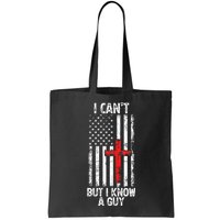 I Can't But I Know A Guy Jesus Cross Christian USA Flag Bag