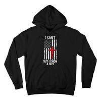 I Can't But I Know A Guy Jesus Cross Christian USA Flag Tall Hoodie