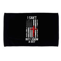 I Can't But I Know A Guy Jesus Cross Christian USA Flag Microfiber Hand Towel