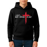 I Can't But I Know A Guy Jesus Cross Funny Christian Kids Hoodie